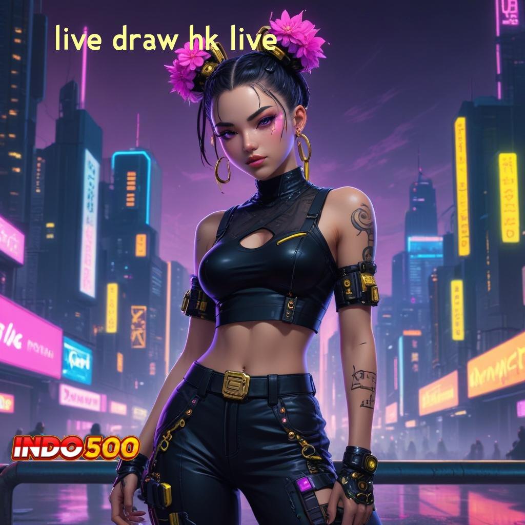 LIVE DRAW HK LIVE 🔥 Unduh Apk Mesin Slot Teknologi Canggih