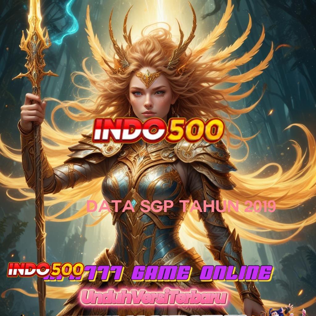 DATA SGP TAHUN 2019 🥇 Game Baru Untuk Peluang Keuntungan Maksimal