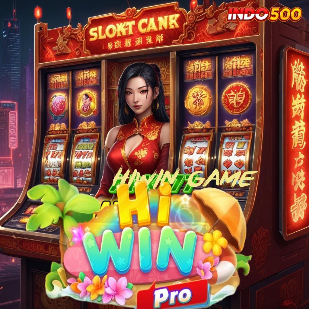 HIWIN GAME ♍ mesin sultan auto cuan rilis terbaru