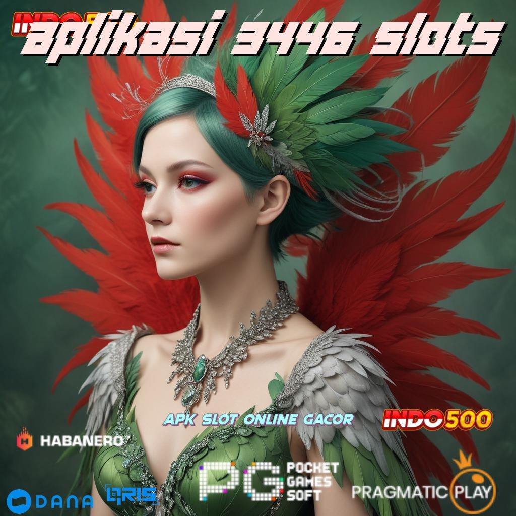 Aplikasi 3446 Slots