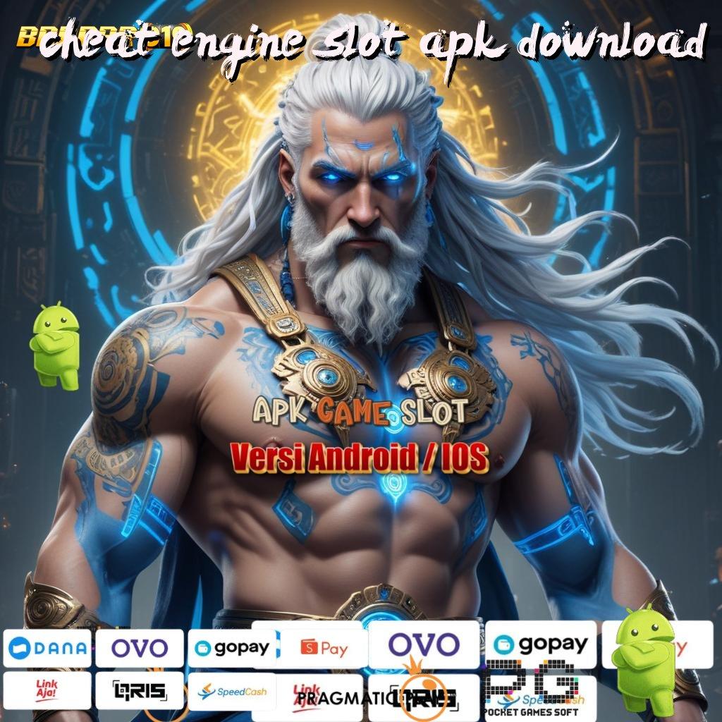 CHEAT ENGINE SLOT APK DOWNLOAD > Peluang Terbuka, Dana Terjamin, Fitur Juara!