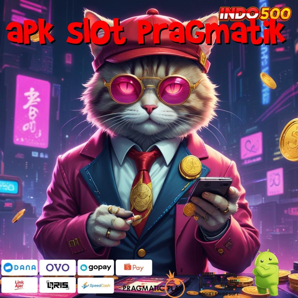 APK SLOT PRAGMATIK Versi Instan Langsung Untung