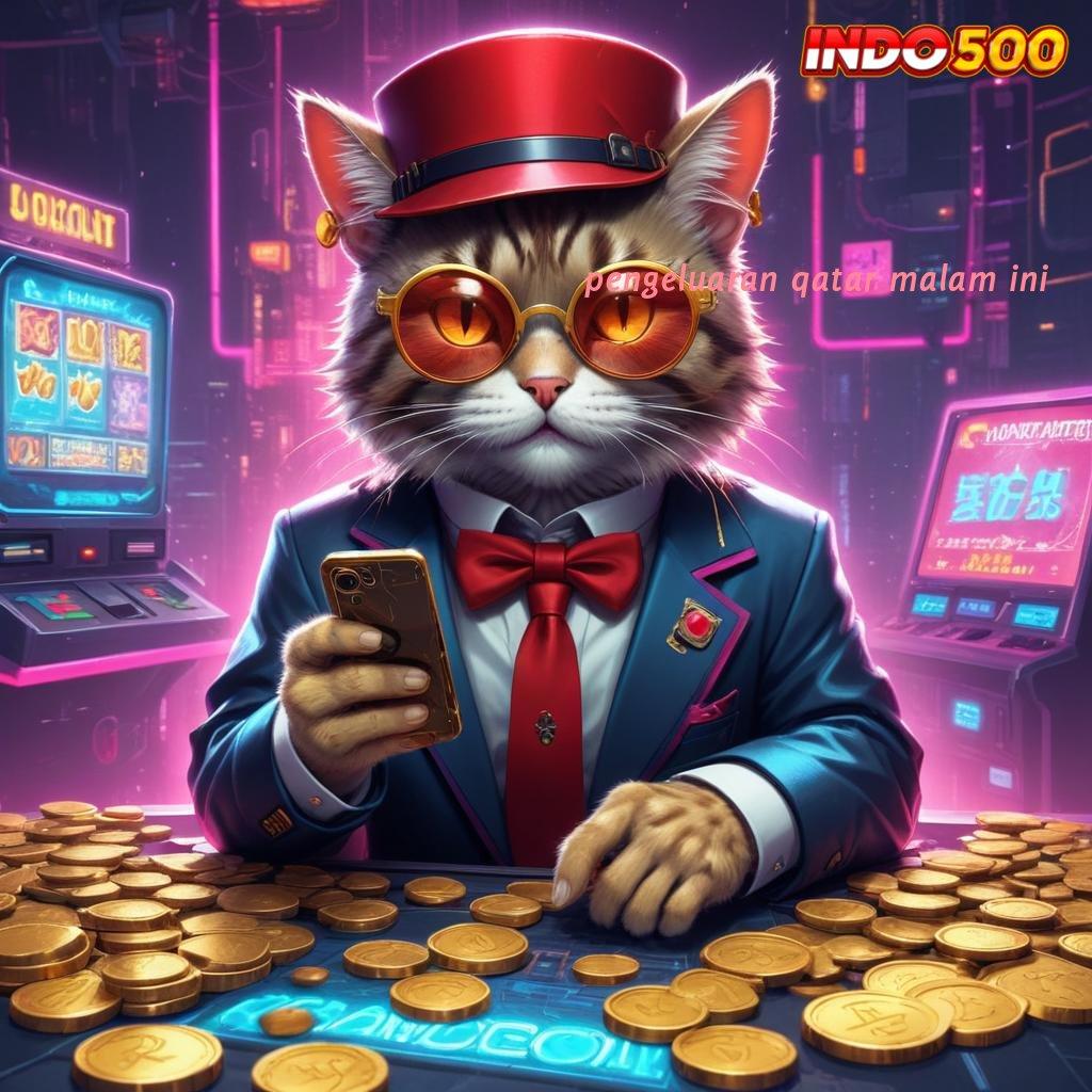 PENGELUARAN QATAR MALAM INI 🧡 Depo Langsung Wd 25rb Slot Maxwin Apk Android & iOS Unduh Terbaru