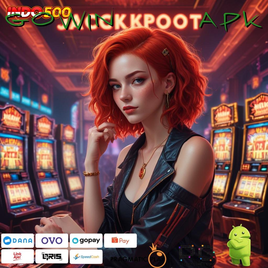 GOWIN 789 APK Berfokus Pada Scatter Jackpot Auto Melimpah