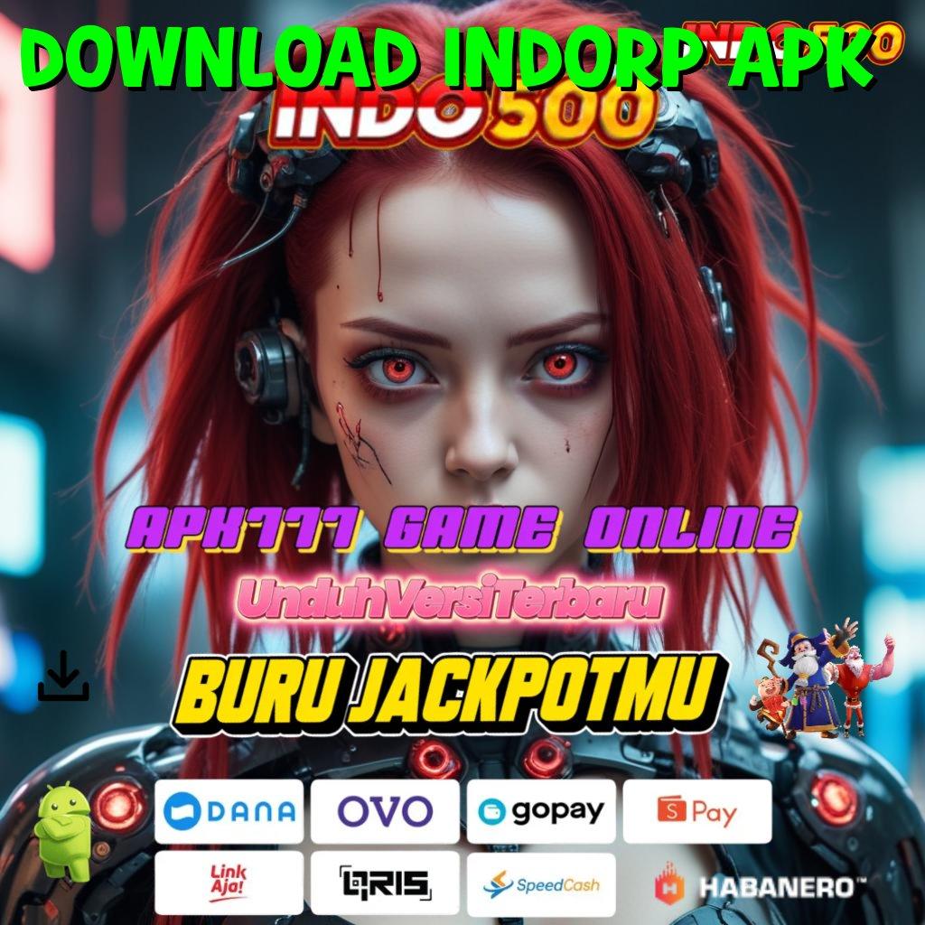 DOWNLOAD INDORP APK ➰ Platform Acara Auto Kaya Barengan