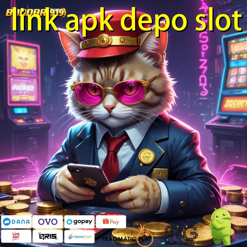 LINK APK DEPO SLOT | Unduh Sekarang! Apk Slot Gacor 777 Terbaik Tahun Ini