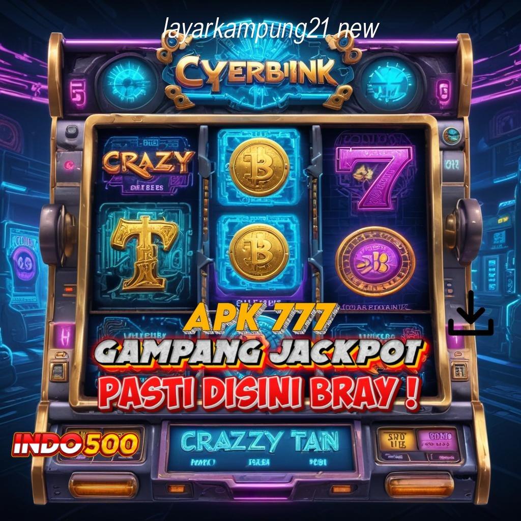 LAYARKAMPUNG21 NEW ↦ Auto Tajir Apk Slot Tanpa Deposit Setoran