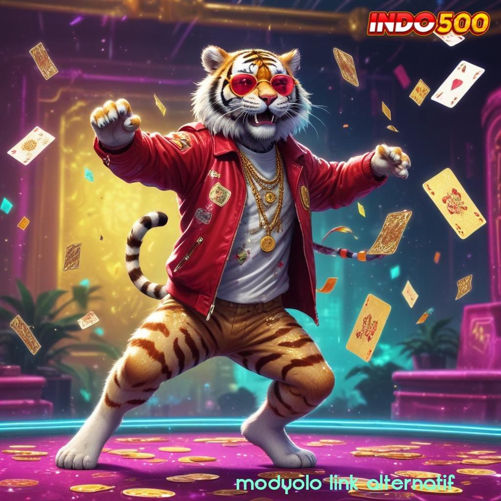 MODYOLO LINK ALTERNATIF 💫 juara slot langsung cuan melimpah!