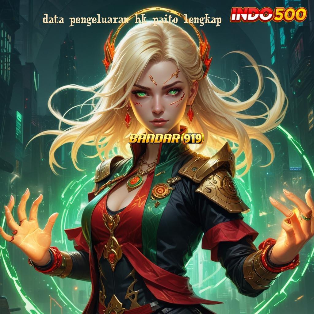 DATA PENGELUARAN HK PAITO LENGKAP , Login Hari Ini Bonus Eksklusif Menantimu!