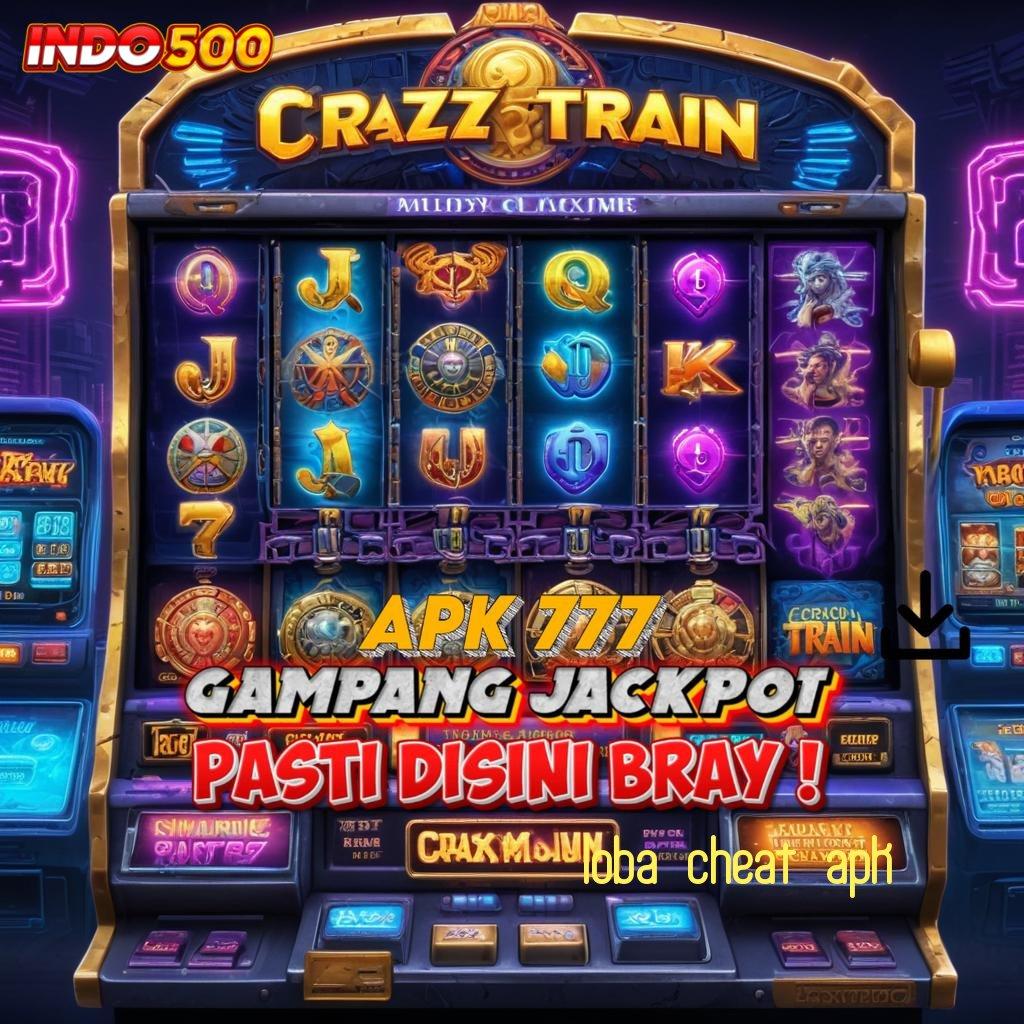 LOBA CHEAT APK # Spin On Fire Modal Minim Auto Gampang