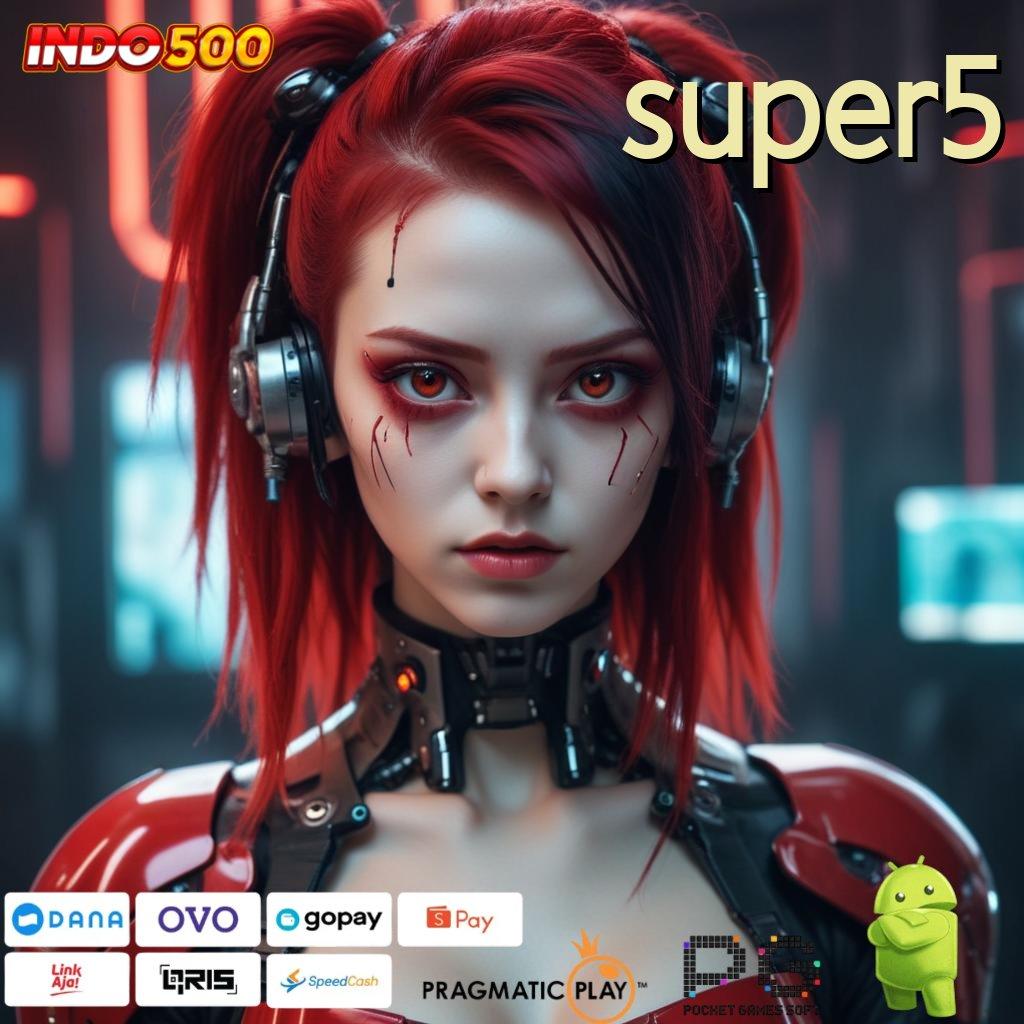 SUPER5 Mesin Sultan Dengan Bonus Instan Hari Ini