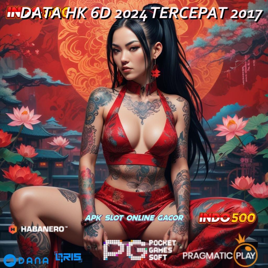 DATA HK 6D 2024 TERCEPAT 2017 🐉 Depo Linkaja 20k Game Slot Dengan Penghasilan Uang Asli