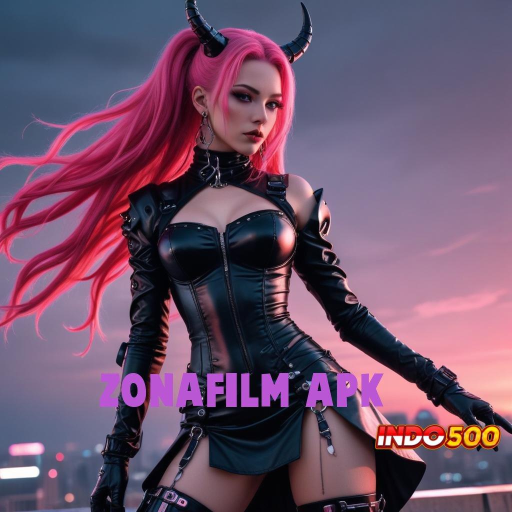 ZONAFILM APK Slot Luar Biasa Langsung Maxwin Tengah Malam