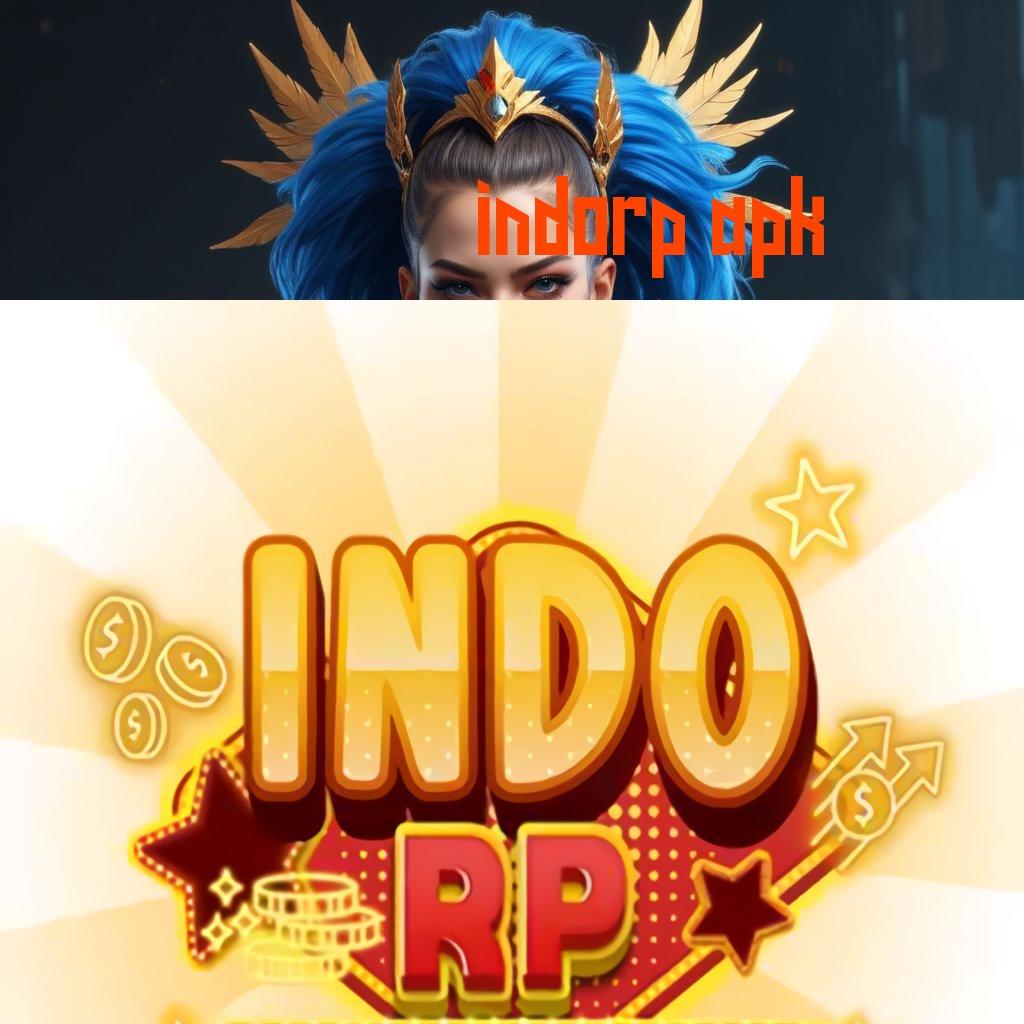 INDORP APK 🔎 Prasarana Digital untuk Slot Gacor dengan RTP Stabil