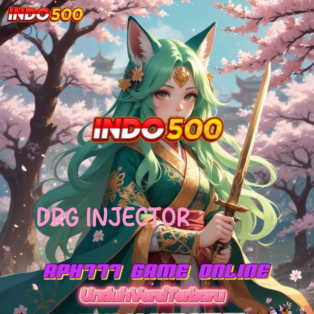 Drg Injector