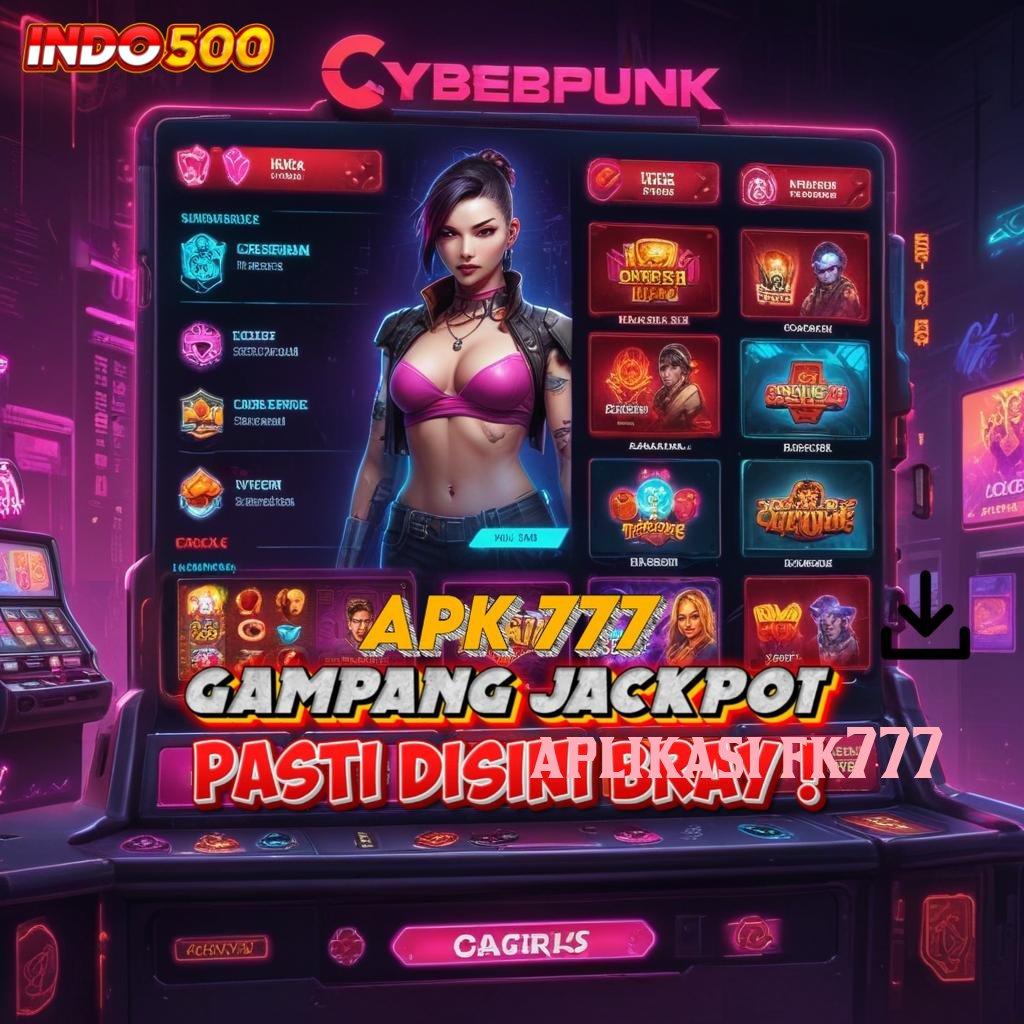 APLIKASI FK777 unduh apk gratis, receh bergulir, fantastis terasa!