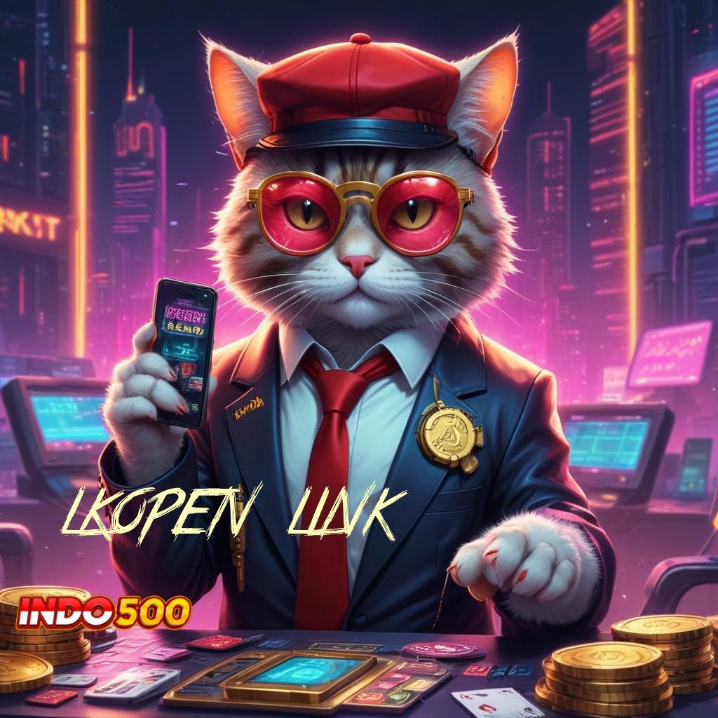 LKOPEN LINK ⚌ keuntungan instan slot baru modal kecil