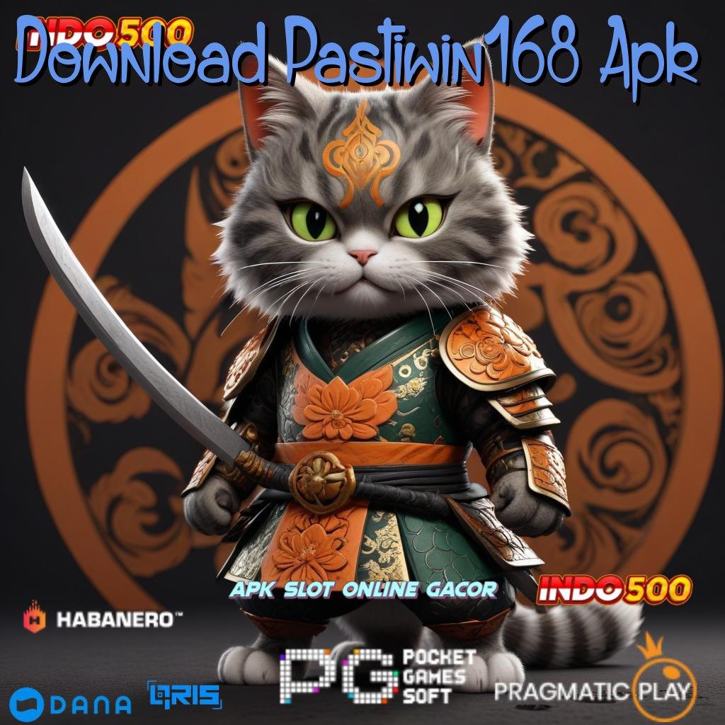 Download Pastiwin168 Apk