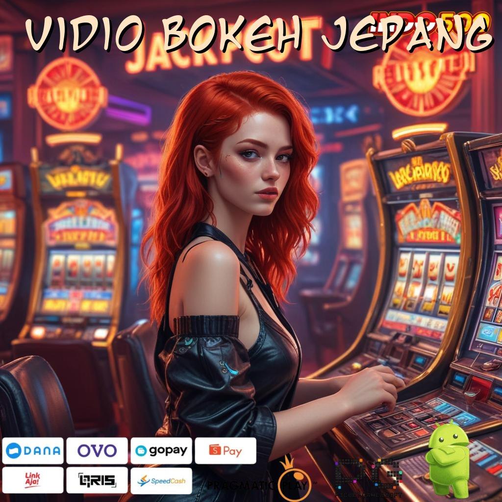 VIDIO BOKEH JEPANG Aplikasi Terdepan Dengan Jackpot