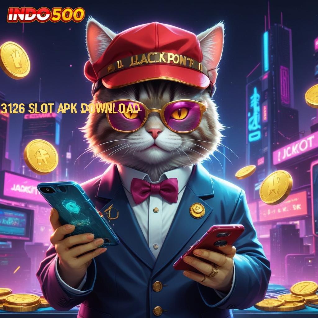 3126 SLOT APK DOWNLOAD Komponen Baru Untuk Lingkup Digital Terbaru