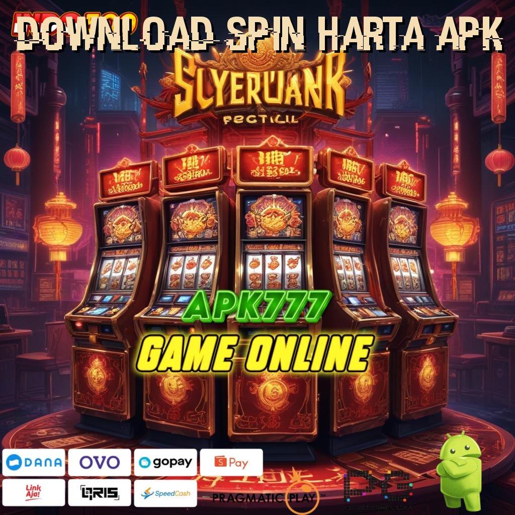 DOWNLOAD SPIN HARTA APK landmark baru dengan game uang tanpa ribet