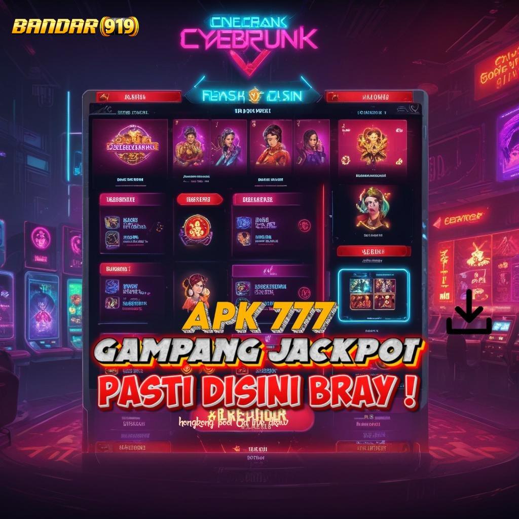 HONGKONG POOL 6D LIVE DRAW ➜ versi baru pasti untung! kaya putar peluang menang besar