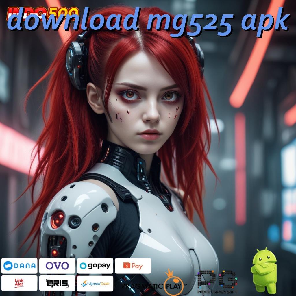 DOWNLOAD MG525 APK Terminal Digital Baru untuk Keunggulan yang Nyata