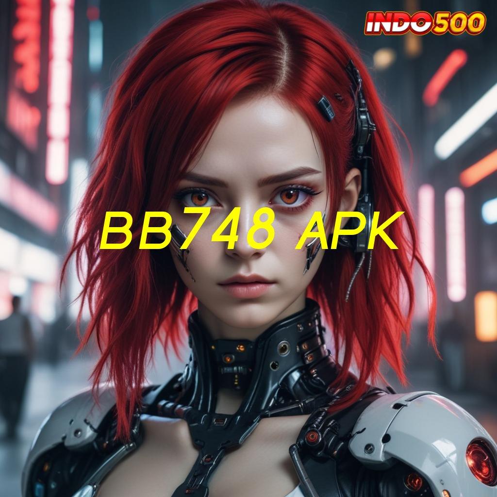 BB748 APK ⇉ Android Kecepatan Penghubung Virtual Tempat Terhubung Jalur Relasi