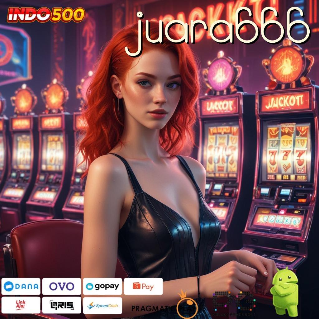 JUARA666 Aplikasi Terdepan Dengan Jackpot