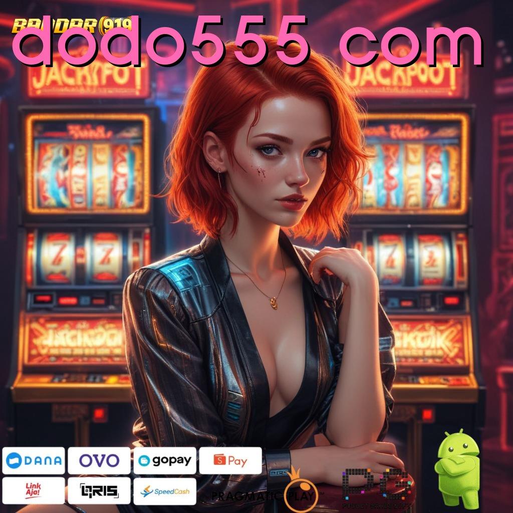 DODO555 COM | pelantar kaya dapatkan untung dari bet rendah