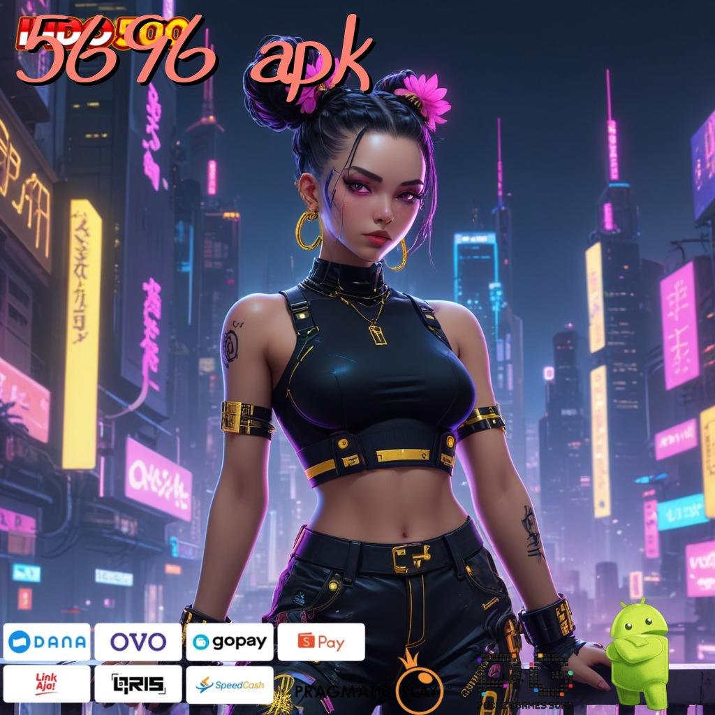 5696 APK slot super maxwin