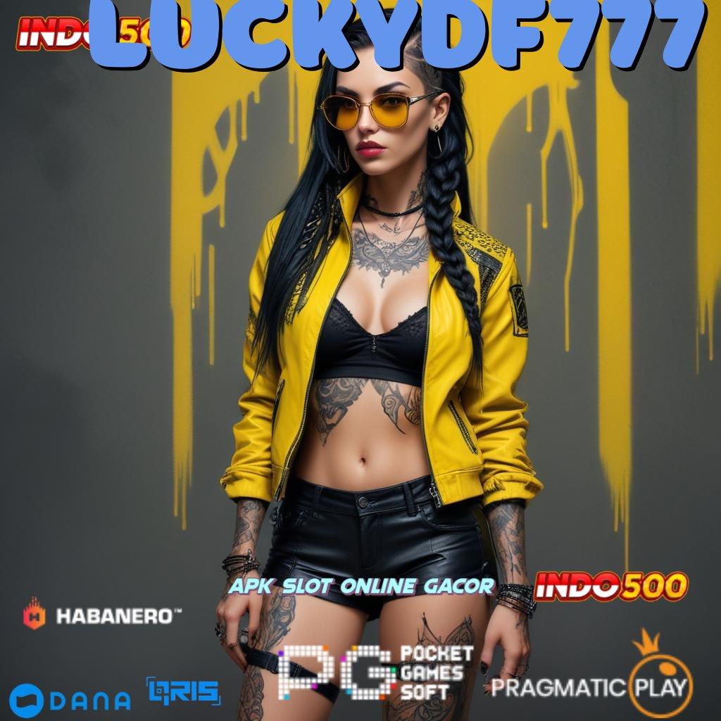 LUCKYDF777 🥇 Deposit Tanpa Potongan 10 Ribu Pemasukan Dari Pekerjaan