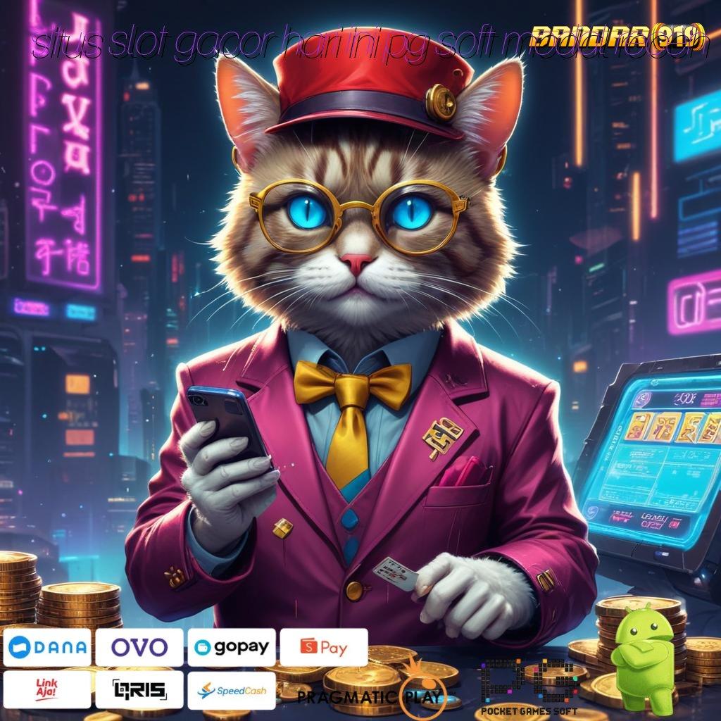 SITUS SLOT GACOR HARI INI PG SOFT MODAL RECEH , keterampilan membawa keberuntungan