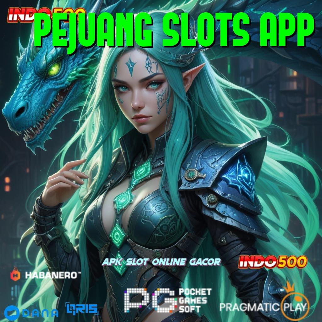 PEJUANG SLOTS APP | Layanan APK Versi Terkini Kontainer