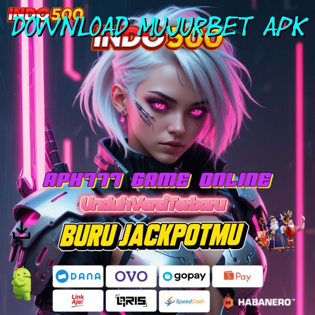 Download Mujurbet Apk