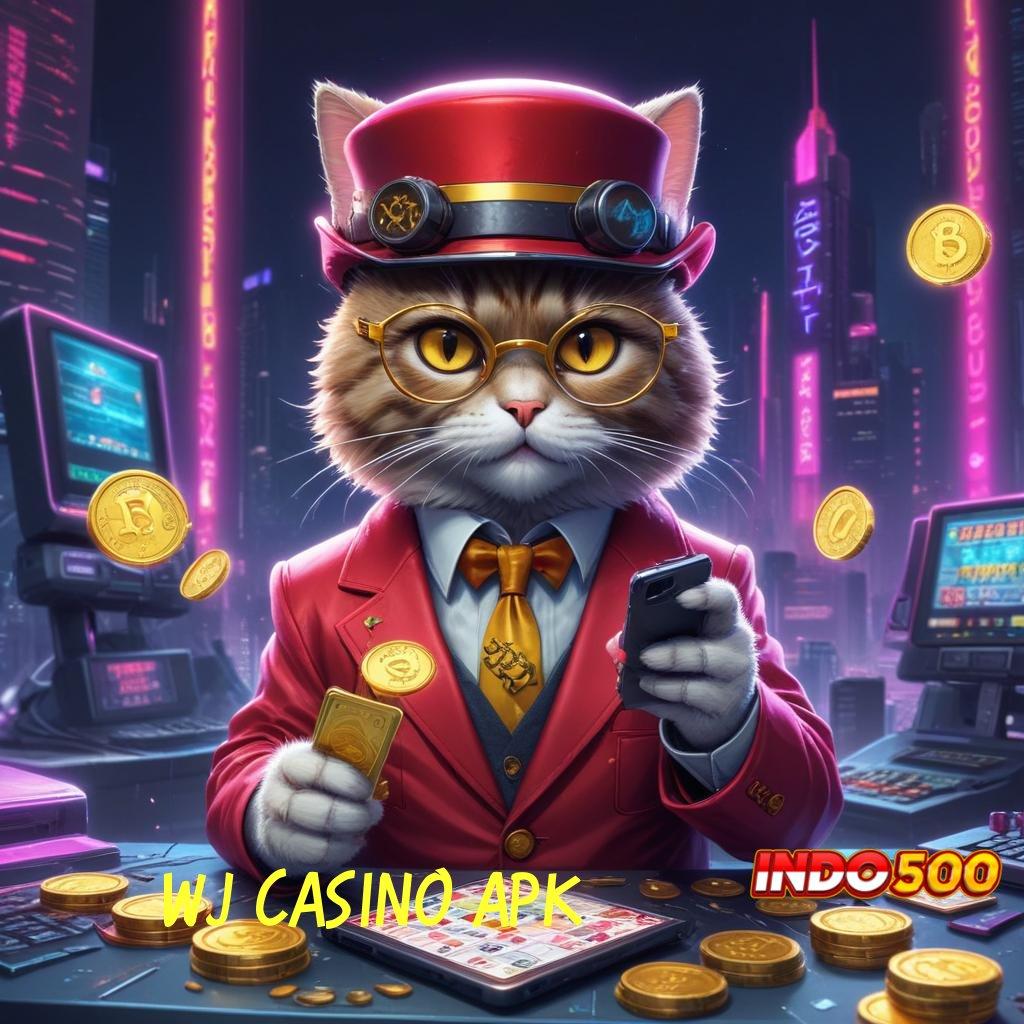 WJ CASINO APK menggapai sukses terbesar