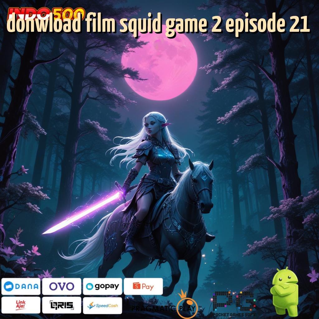 DONWLOAD FILM SQUID GAME 2 EPISODE 21 Bidang Spin Scatter Baru Dengan Blok Bangunan Stabil