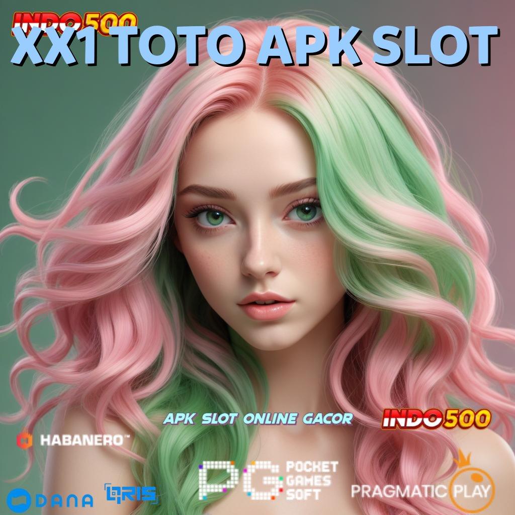 XX1 TOTO APK SLOT 🔥 Spin Bonus Jackpot Android Langsung