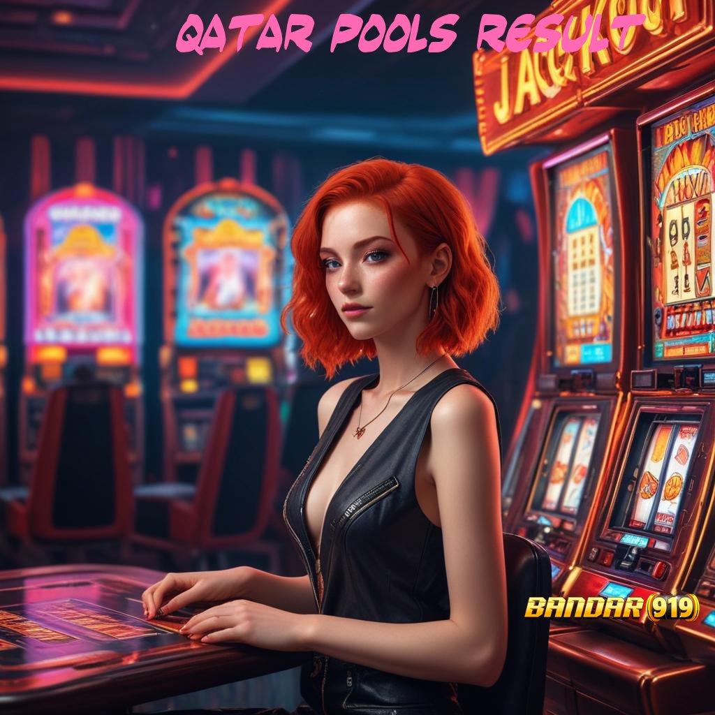 QATAR POOLS RESULT | slot auto sultan malam ini