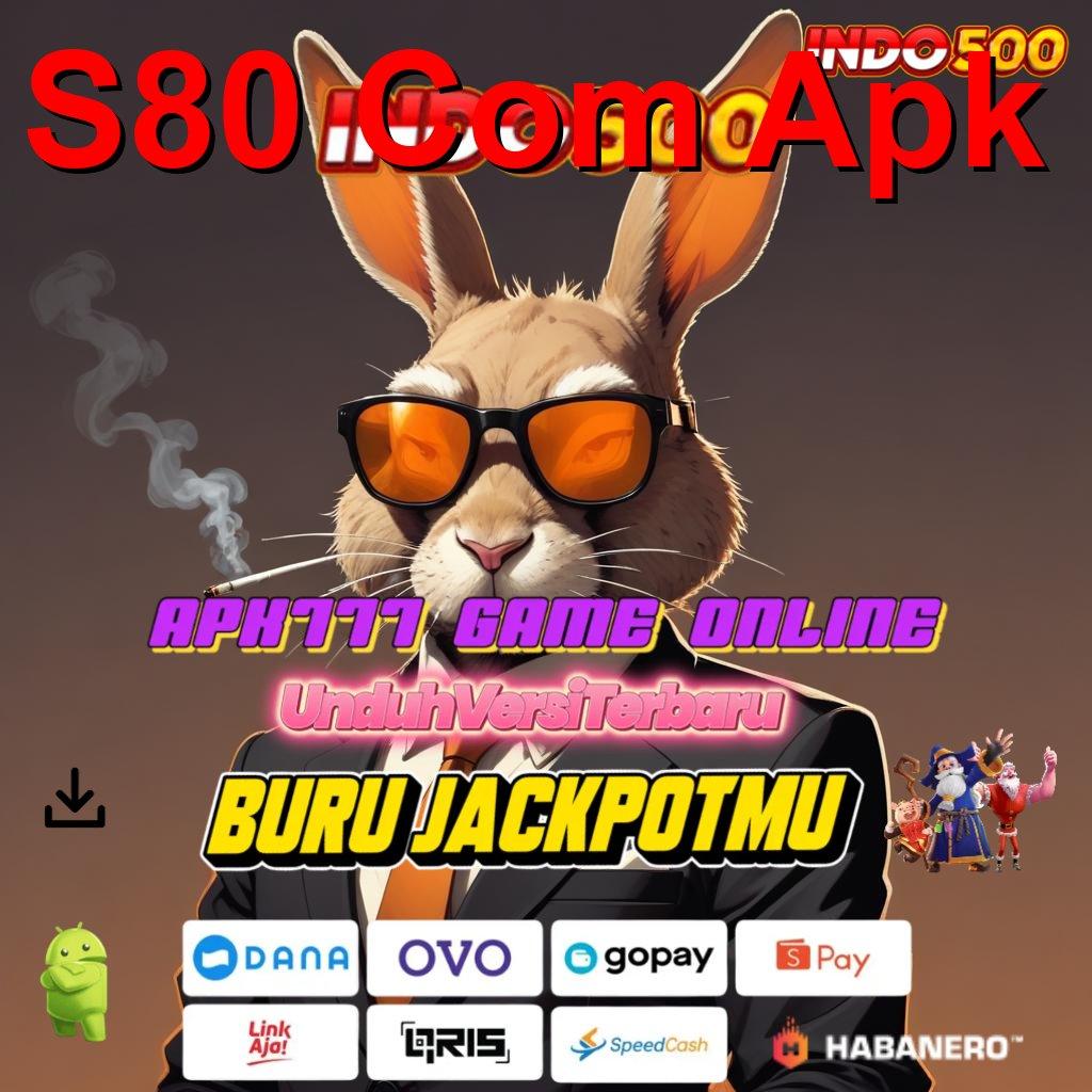 S80 Com Apk