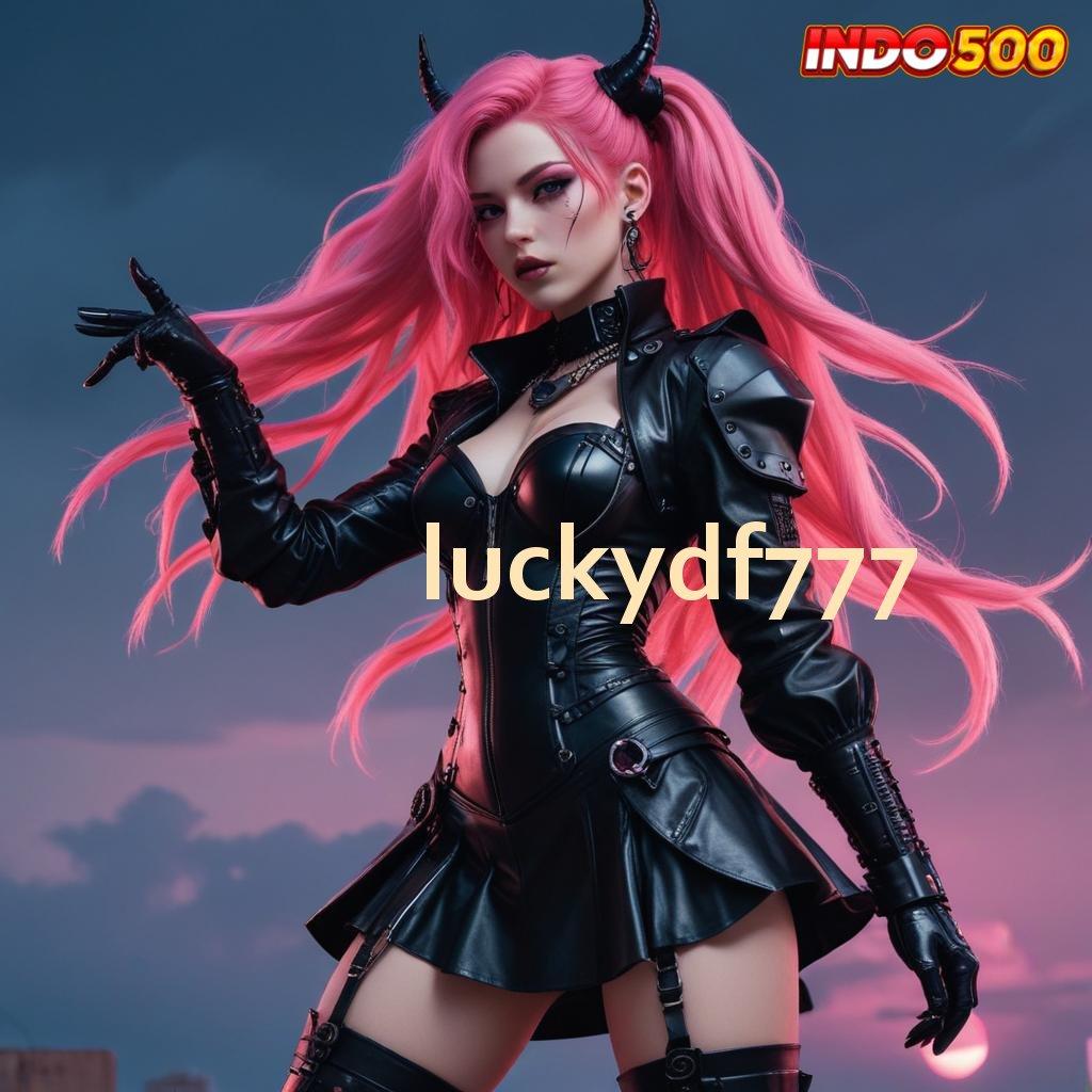 LUCKYDF777 ⇉ kiat nyata manual sukses otomatis