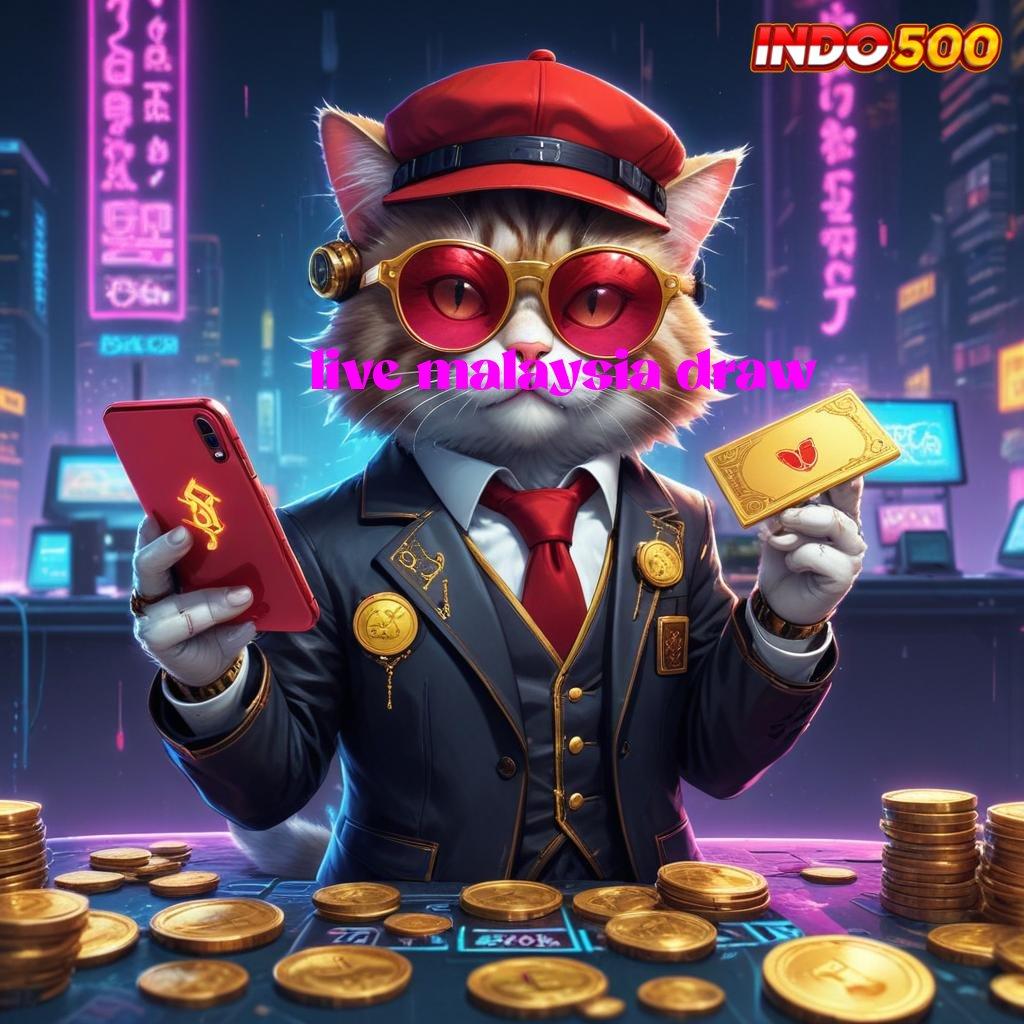 LIVE MALAYSIA DRAW ® Kaya Sekarang Situs Tajir Baru Daftar Pasti Kaya