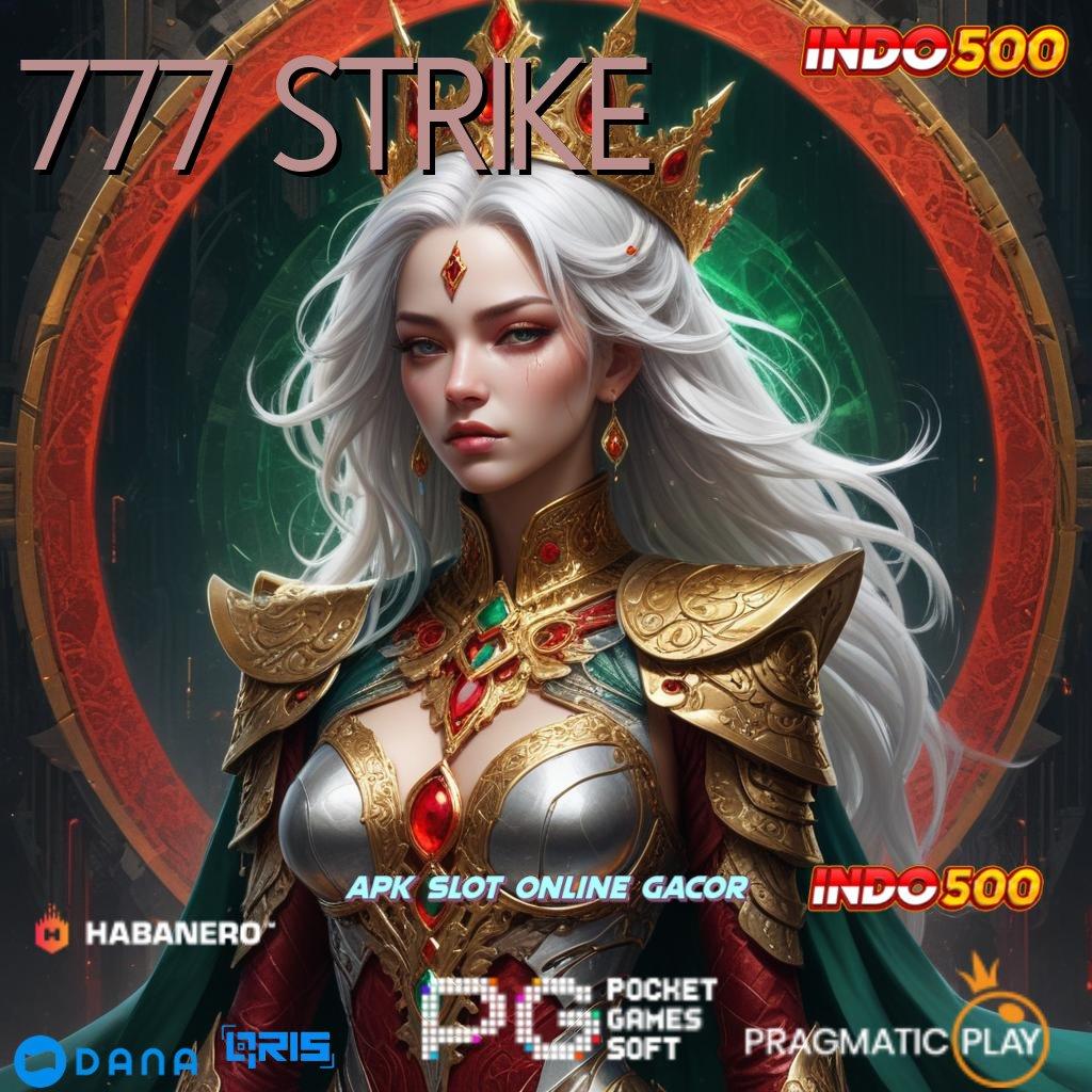 777 STRIKE ➤ arena basis ruang akses ruang interaksi zona