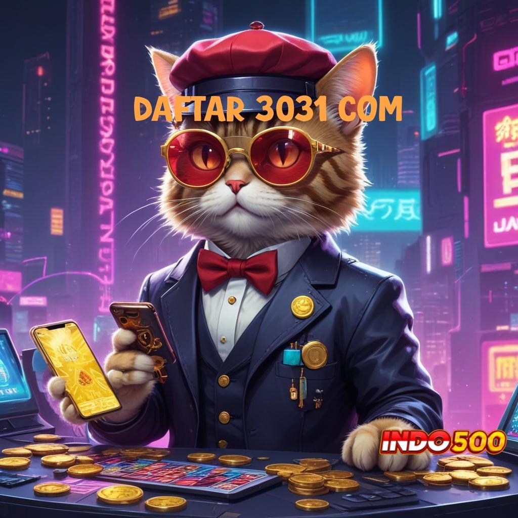 DAFTAR 3031 COM Depo Instan Bonus Scatter Pasti Untung Hari Ini