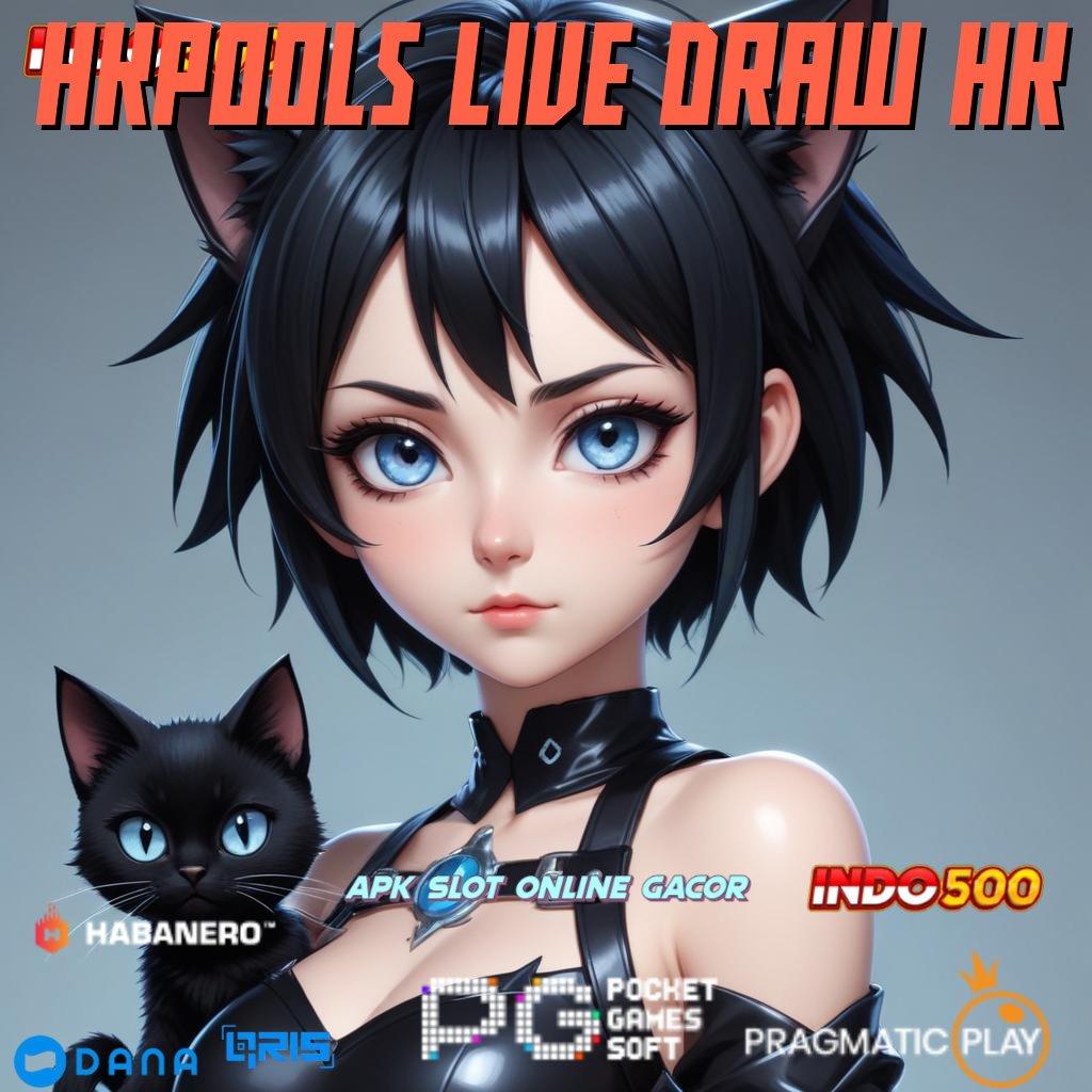 HKPOOLS LIVE DRAW HK 🔎 Sandi Pencair Rejeki Permainan Yang Sejalan Dengan Perangkat