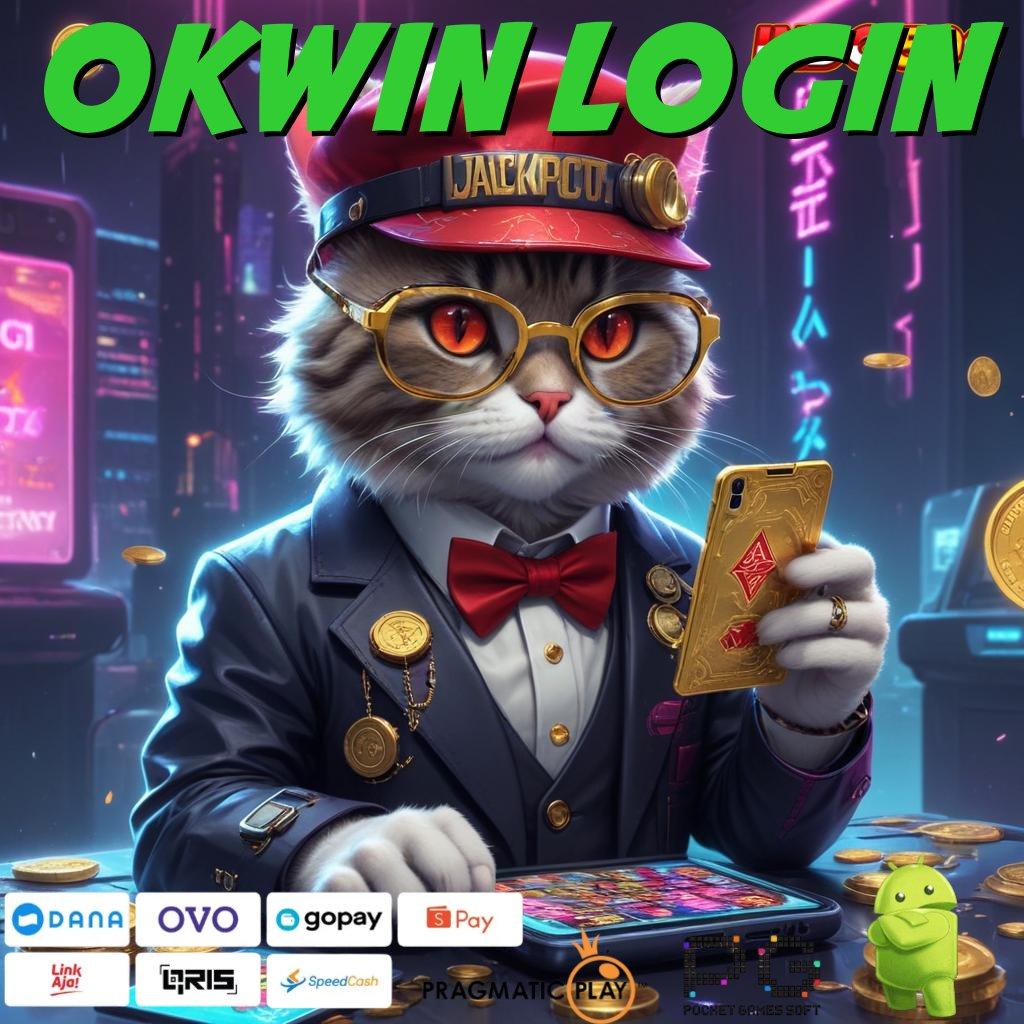 OKWIN LOGIN Gabung Di Sini Pasti Menang Jalur Kemenanganku