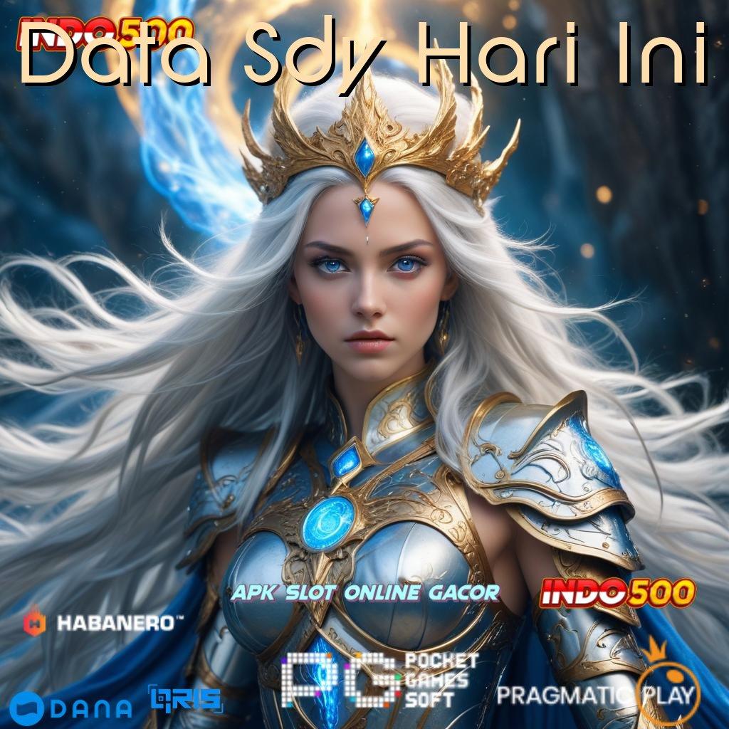 Data Sdy Hari Ini