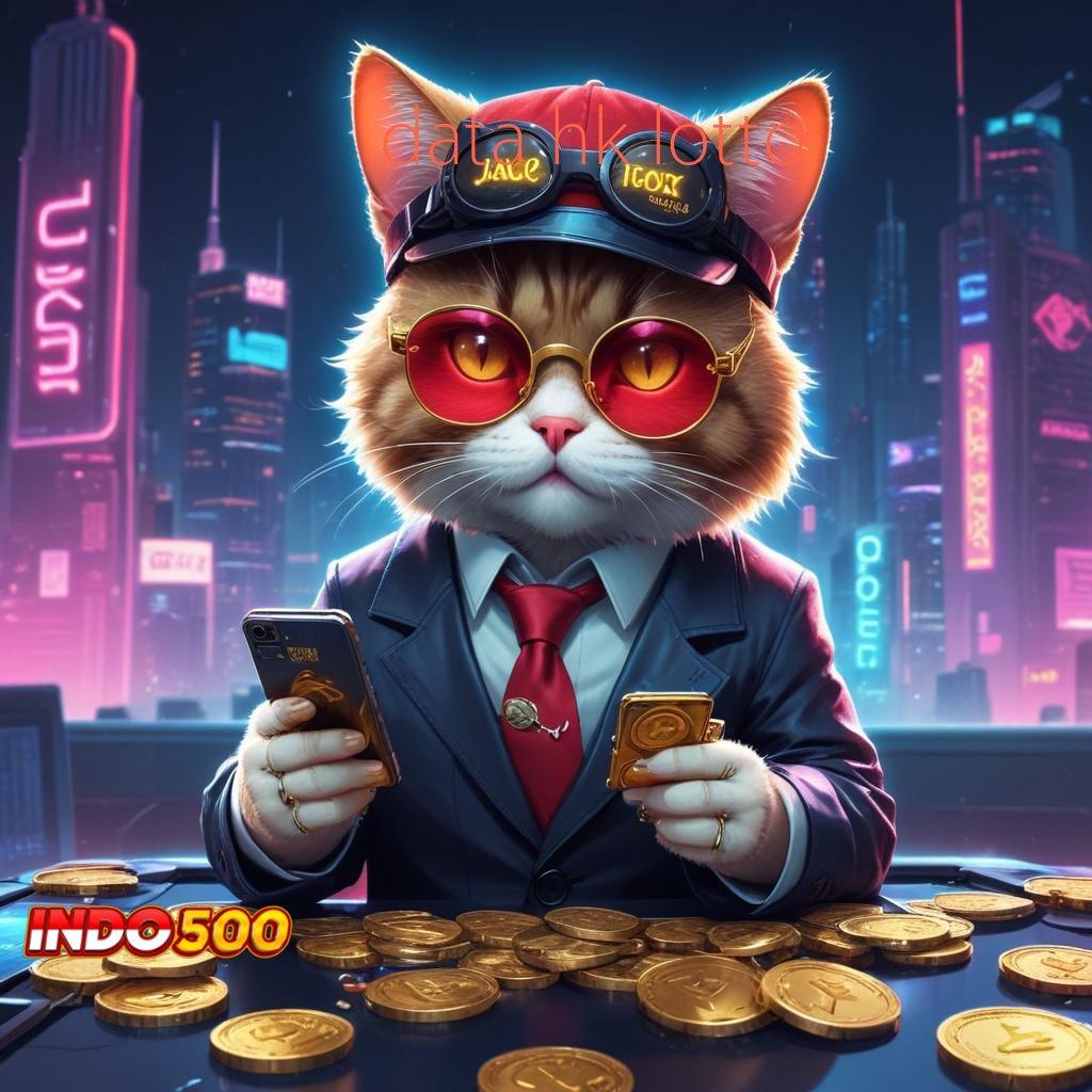 DATA HK LOTTO ✅ Depo Layanan Tinggi Bonus Event