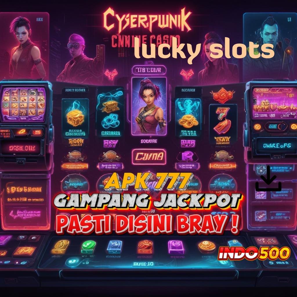 LUCKY SLOTS 🥇 deposit 10000