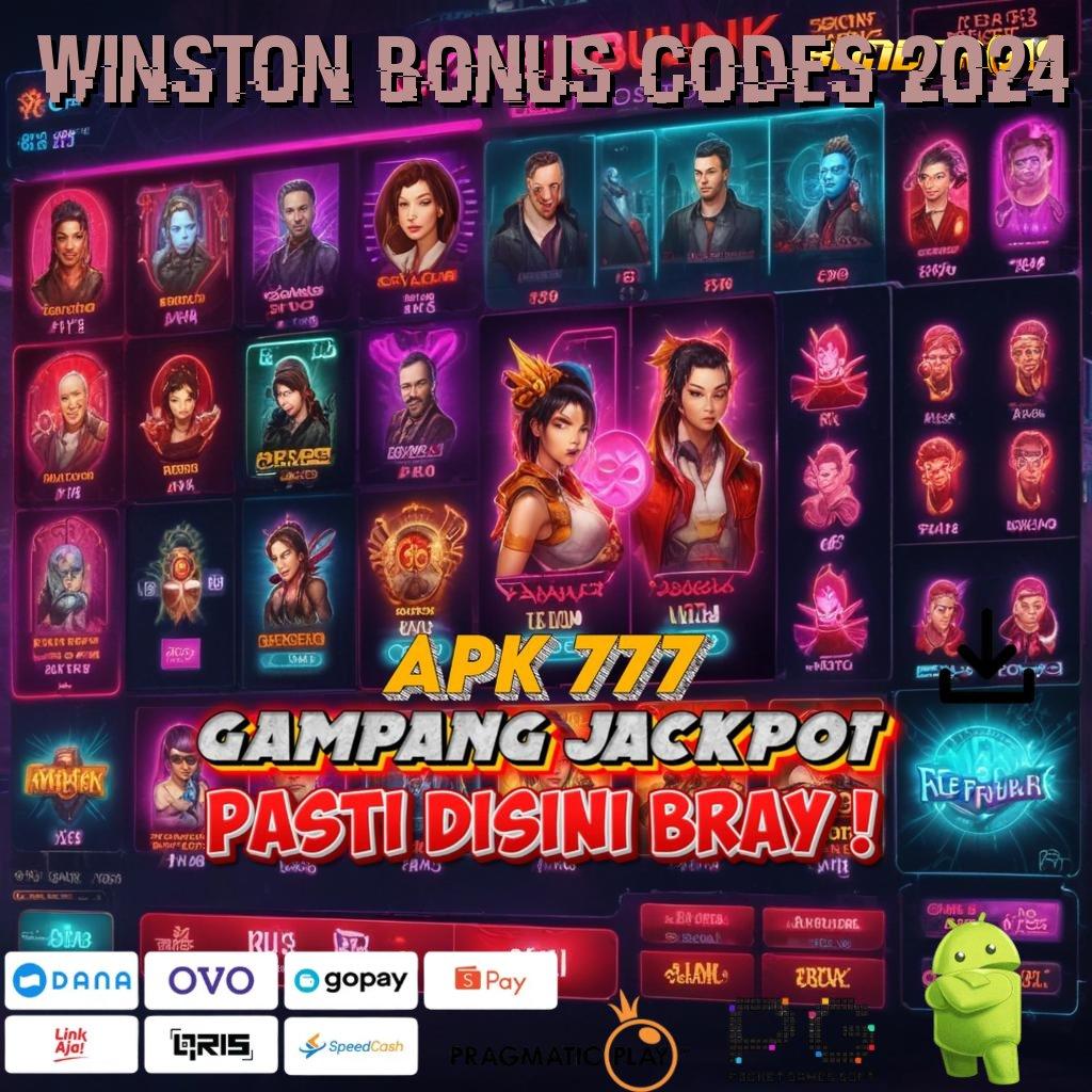 WINSTON BONUS CODES 2024 : Jalur Kejutan Cheat Slot Apk Koin Tak Terbatas